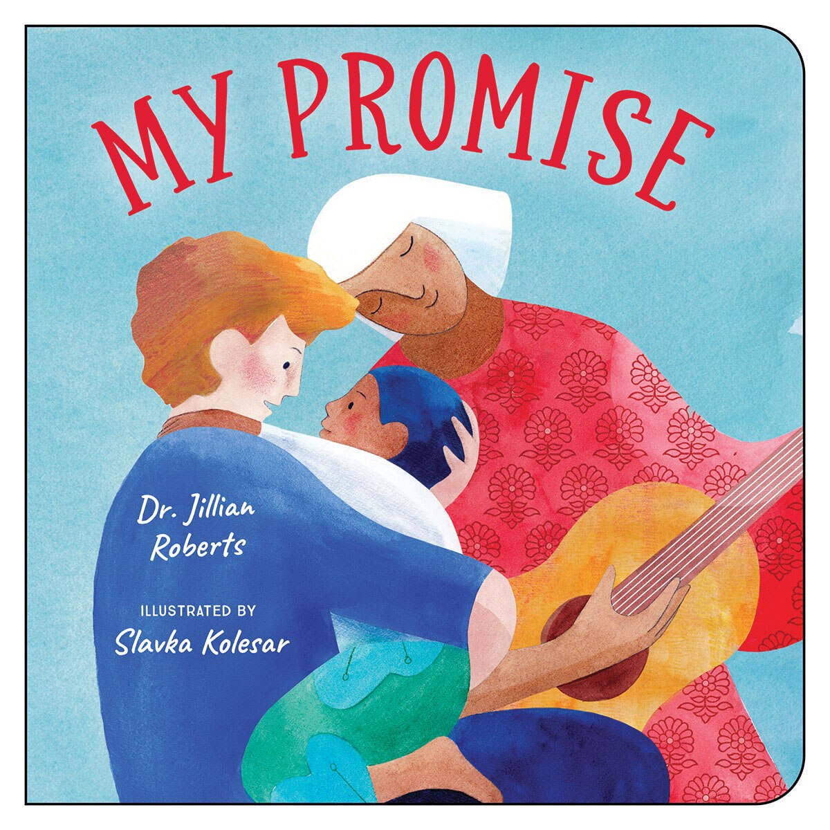 Cover image for My Promise by Dr. Jillian Roberts