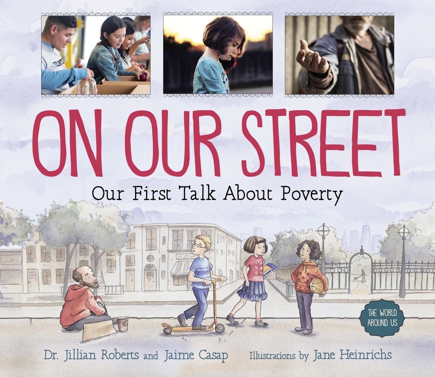 Cover image for On Our Street by Dr. Jillian Roberts